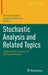 Stochastic Analysis and Related Topics: A Festschrift in Honor of Rodrigo Bañuelos by Fabrice Baudoin