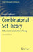 Combinatorial Set Theory:With a Gentle Introduction to Forcing: Springer Monographs in Mathematics by Lorenz J. Halbeisen