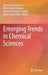 Emerging Trends in Chemical Sciences by Ponnadurai Ramasami
