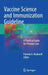 Vaccine Science and Immunization Guideline: A Practical Guide for Primary Care by Pamela G. Rockwell Do