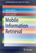 Mobile Information Retrieval by Fabio Crestani
