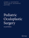 Pediatric Oculoplastic Surgery by James A. Katowitz