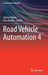Road Vehicle Automation 4 by Gereon Meyer