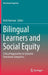 Bilingual Learners and Social Equity: Critical Approaches to Systemic Functional Linguistics by Ruth Harman