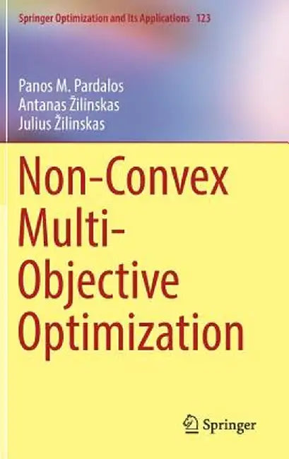Non-Convex Multi-Objective Optimization by Panos M. Pardalos