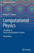 Computational Physics: Simulation of Classical and Quantum Systems by Philipp O. J. Scherer