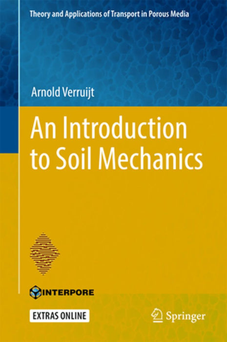 An Introduction to Soil Mechanics by Arnold Verruijt