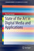 State of the Art in Digital Media and Applications by Rae Earnshaw