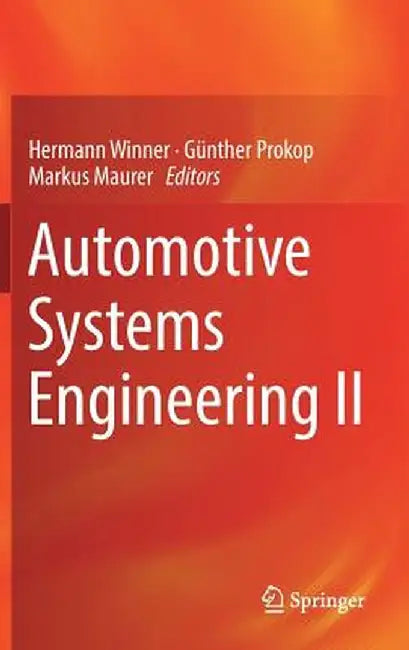 Automotive Systems Engineering II by Hermann Winner