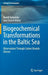 Biogeochemical Transformations in the Baltic Sea: Observations Through Carbon Dioxide Glasses by Bernd Schneider