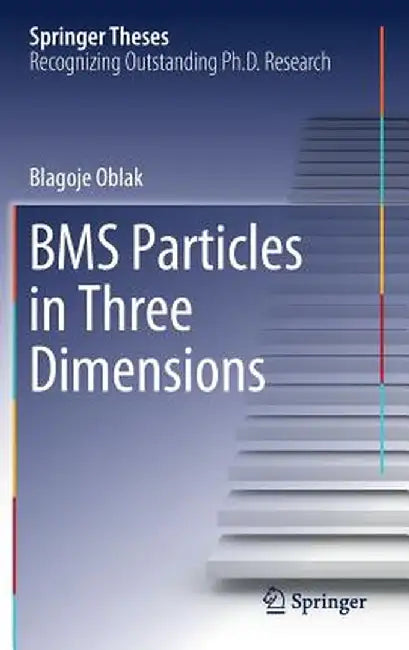 Bms Particles in Three Dimensions by Blagoje Oblak