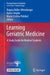 Learning Geriatric Medicine: A Study Guide for Medical Students by Regina Roller-Wirnsberger