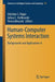 Human-Computer Systems Interaction: Backgrounds and Applications 4 by Zdzislaw S. Hippe