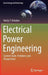 Electrical Power Engineering: Current State, Problems and Perspectives by Vasily Y. Ushakov