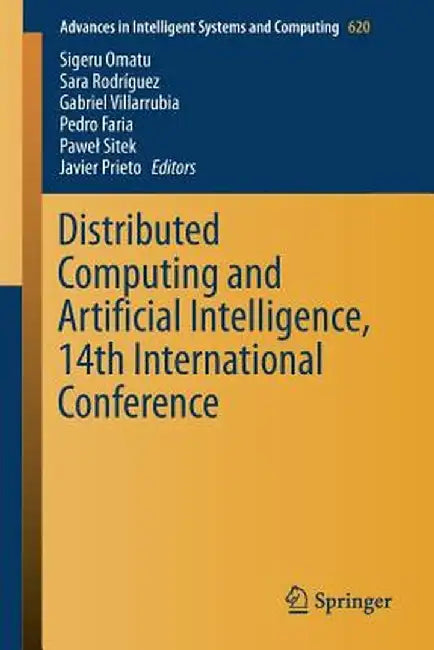 Distributed Computing and Artificial Intelligence, 14th International Conference by Sigeru Omatu