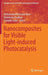 Nanocomposites for Visible Light-Induced Photocatalysis by Mohammad Mansoob Khan