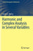 Harmonic and Complex Analysis in Several Variables by Steven G. Krantz