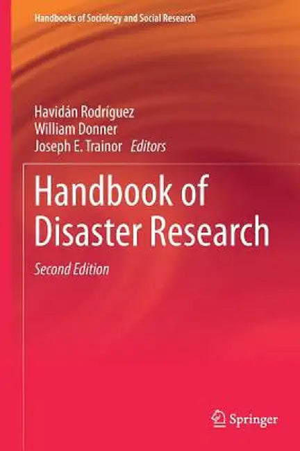 Handbook of Disaster Research by Havidán Rodríguez