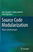 Source Code Modularization: Theory and Techniques by Ayaz Isazadeh