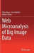 Web Microanalysis of Big Image Data by Peter Bajcsy