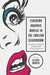 Teaching Graphic Novels in the English Classroom: Pedagogical Possibilities of Multimodal Literacy Engagement by Alissa Burger