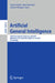 Artificial General Intelligence: 10th International Conference, Agi 2017, Melbourne, Vic, Australia, August 15-18, 2017, Proceedings by Tom Everitt