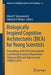 Biologically Inspired Cognitive Architectures (Bica) for Young Scientists: Proceedings of the First International Early Research Career Enhancement Sc by Alexei V. Samsonovich
