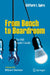 From Bench to Boardroom: The R&d Leader's Guide by Clifford L. Spiro