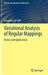 Variational Analysis of Regular Mappings: Theory and Applications by Alexander D. Ioffe