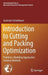 Introduction to Cutting and Packing Optimization: Problems, Modeling Approaches, Solution Methods by Guntram Scheithauer