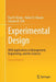 Experimental Design With Application in Management Engineering and the Sciences. by Berger
