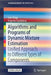 Algorithms and Programs of Dynamic Mixture Estimation: Unified Approach to Different Types of Components by Ivan Nagy