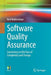 Software Quality Assurance: Consistency in the Face of Complexity and Change by Walkinshaw, Neil