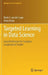 Targeted Learning in Data Science: Causal Inference for Complex Longitudinal Studies by Mark J. Van Der Laan