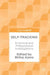 Self-Tracking: Empirical and Philosophical Investigations by Btihaj Ajana