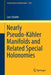 Nearly Pseudo-Kähler Manifolds and Related Special Holonomies by Lars Schäfer