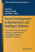 Recent Developments in Mechatronics and Intelligent Robotics: Proceedings of the International Conference on Mechatronics and Intelligent Robotics (Ic by Feng Qiao