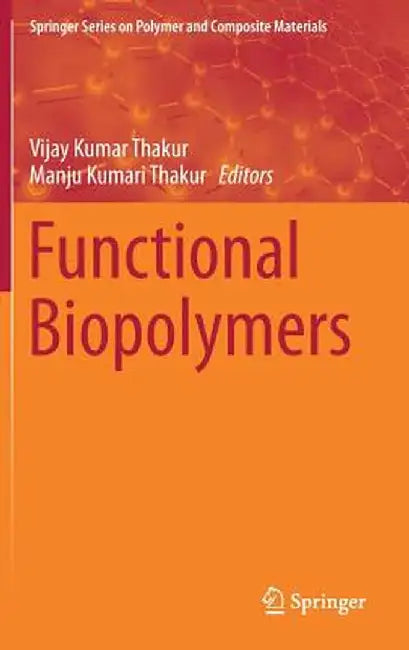 Functional Biopolymers by Vijay Kumar Thakur
