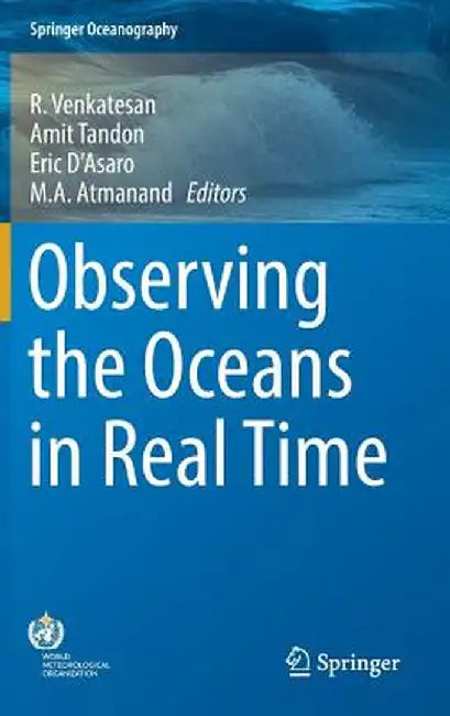 Observing the Oceans in Real Time by R. Venkatesan