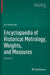 Encyclopaedia of Historical Metrology, Weights, and Measures: Volume 2 by Jan Gyllenbok
