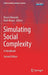 Simulating Social Complexity: A Handbook by Bruce Edmonds