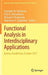 Functional Analysis in Interdisciplinary Applications: Astana, Kazakhstan, October 2017 by Tynysbek Sh Kalmenov