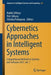 Cybernetics Approaches in Intelligent Systems: Computational Methods in Systems and Software 2017, Vol. 1 by Radek Silhavy