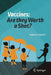 Vaccines: Are They Worth a Shot? by Andrea Grignolio