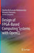 Design of Fpga-Based Computing Systems with Opencl by Hasitha Muthumala Waidyasooriya