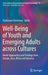 Well-Being of Youth and Emerging Adults Across Cultures: Novel Approaches and Findings from Europe, Asia, Africa and America by Radosveta Dimitrova