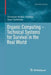 Organic Computing - Technical Systems for Survival in the Real World by Christian Müller-Schloer