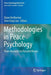 Methodologies in Peace Psychology: Peace Research by Peaceful Means by Diane Bretherton