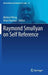 Raymond Smullyan on Self Reference by Melvin Fitting