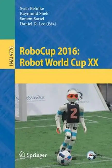 Robocup 2016: Robot World Cup XX by Sven Behnke